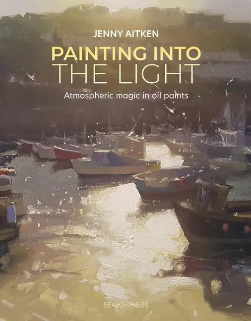 Cover: 9781800921276 | Painting into the Light | Jenny Aitken | Taschenbuch | Englisch | 2024