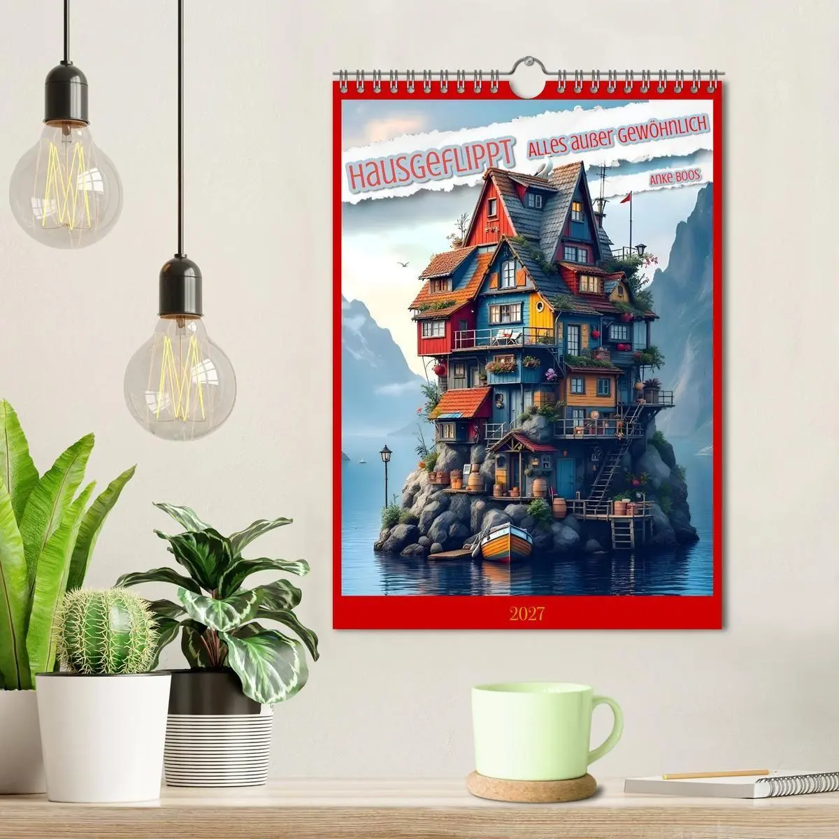 Bild: 9783516901276 | Hausgeflippt (Wandkalender 2027 DIN A4 hoch), CALVENDO Monatskalender