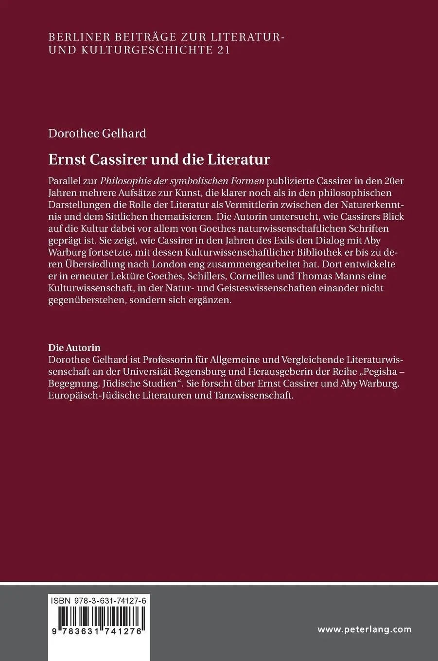 Rückseite: 9783631741276 | Ernst Cassirer und die Literatur | Dorothee Gelhard | Buch | Gebunden