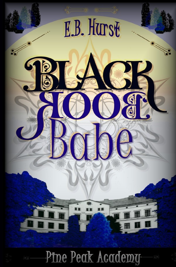 Cover: 9783759861276 | Black Book Babe | Pine Peak Academy. DE | E. B. Hurst | Taschenbuch