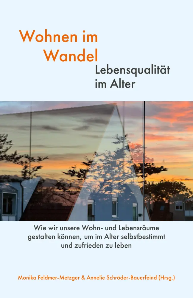 Cover: 9783931641276 | Wohnen im Wandel - Lebensqualität im Alter | Feldmer-Metzger (u. a.)