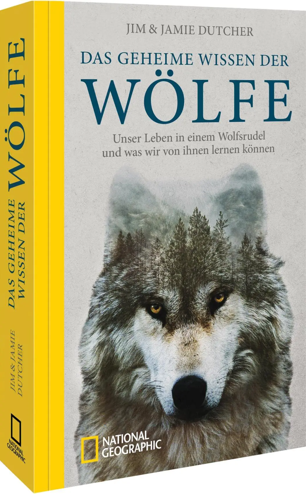 Cover: 9783987011276 | Das geheime Wissen der Wölfe | Jim Dutcher (u. a.) | Taschenbuch