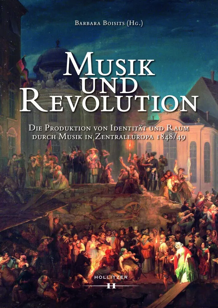 Cover: 9783990121276 | Musik und Revolution | Barbara Boisits | Buch | 672 S. | Deutsch