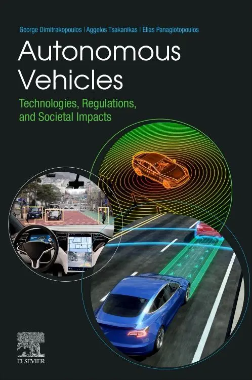 Cover: 9780323901376 | Autonomous Vehicles | Technologies, Regulations, and Societal Impacts
