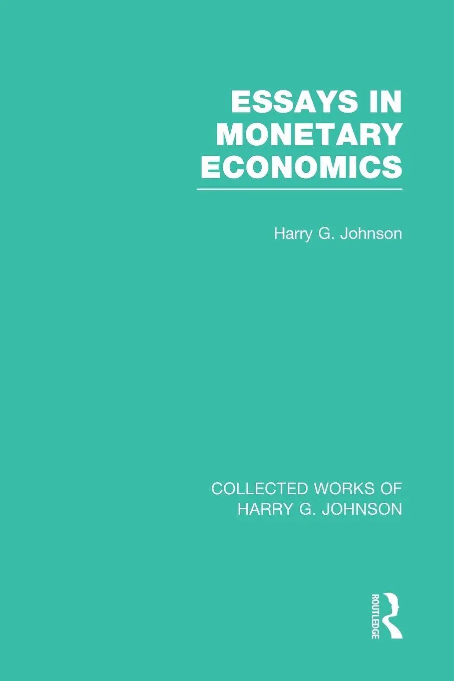 Cover: 9781032051376 | Essays in Monetary Economics (Collected Works of Harry Johnson) | Buch