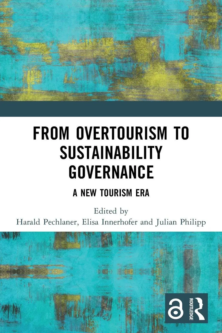 Cover: 9781032431376 | From Overtourism to Sustainability Governance | A New Tourism Era