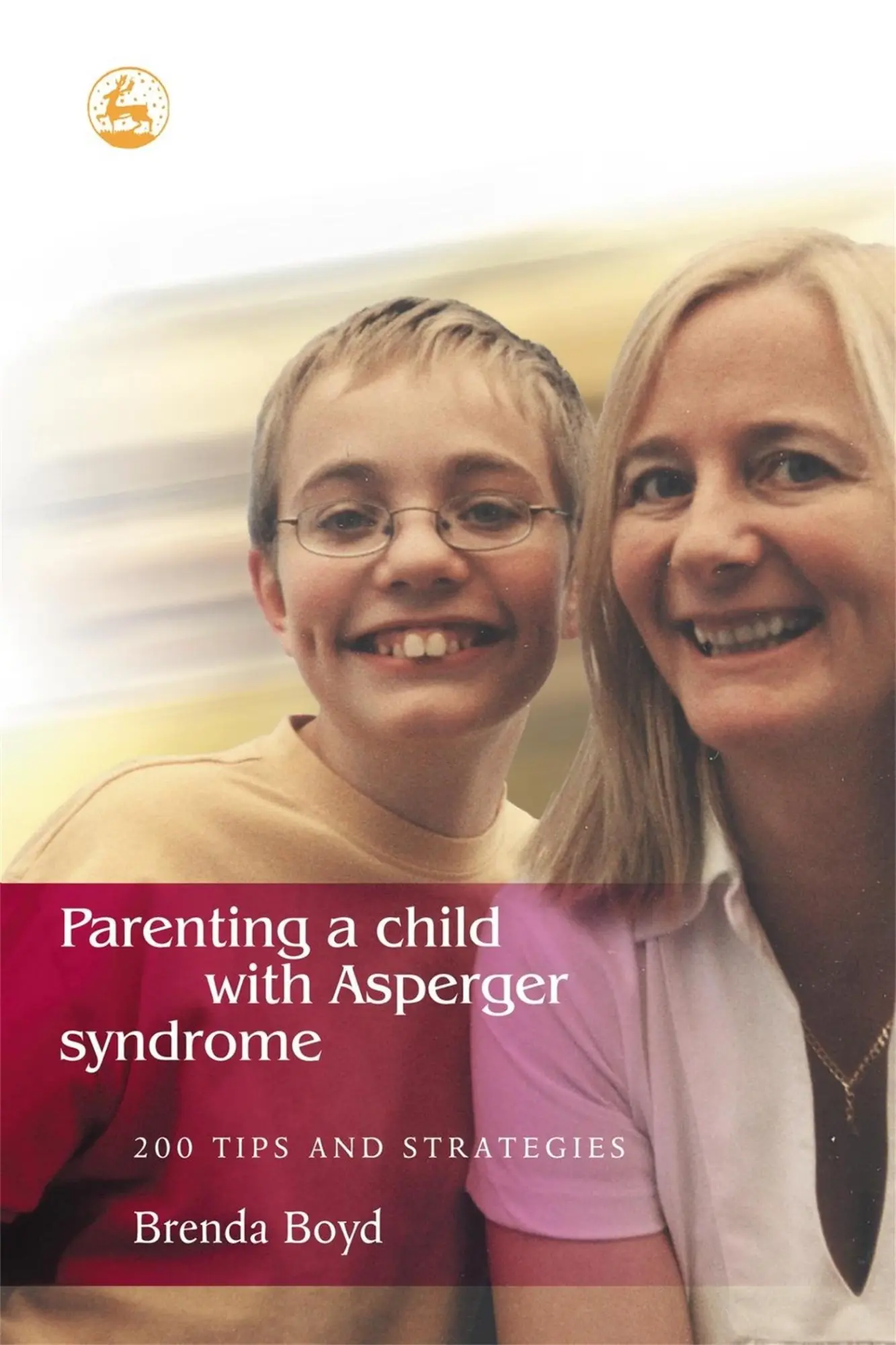 Cover: 9781843101376 | Parenting a Child with Asperger Syndrome | 200 Tips and Strategies