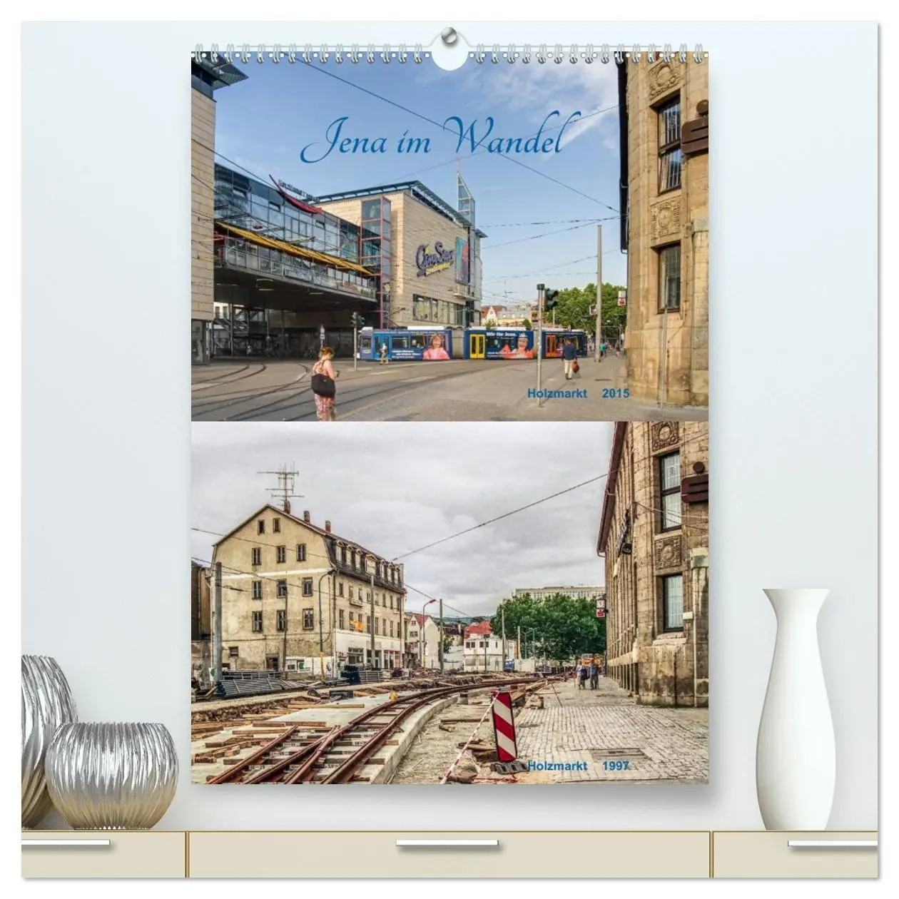Cover: 9783516441376 | Jena im Wandel (hochwertiger Premium Wandkalender 2026 DIN A2...