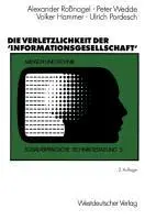 Cover: 9783531121376 | Die Verletzlichkeit der 'Informationsgesellschaft' | Wedde (u. a.) | x