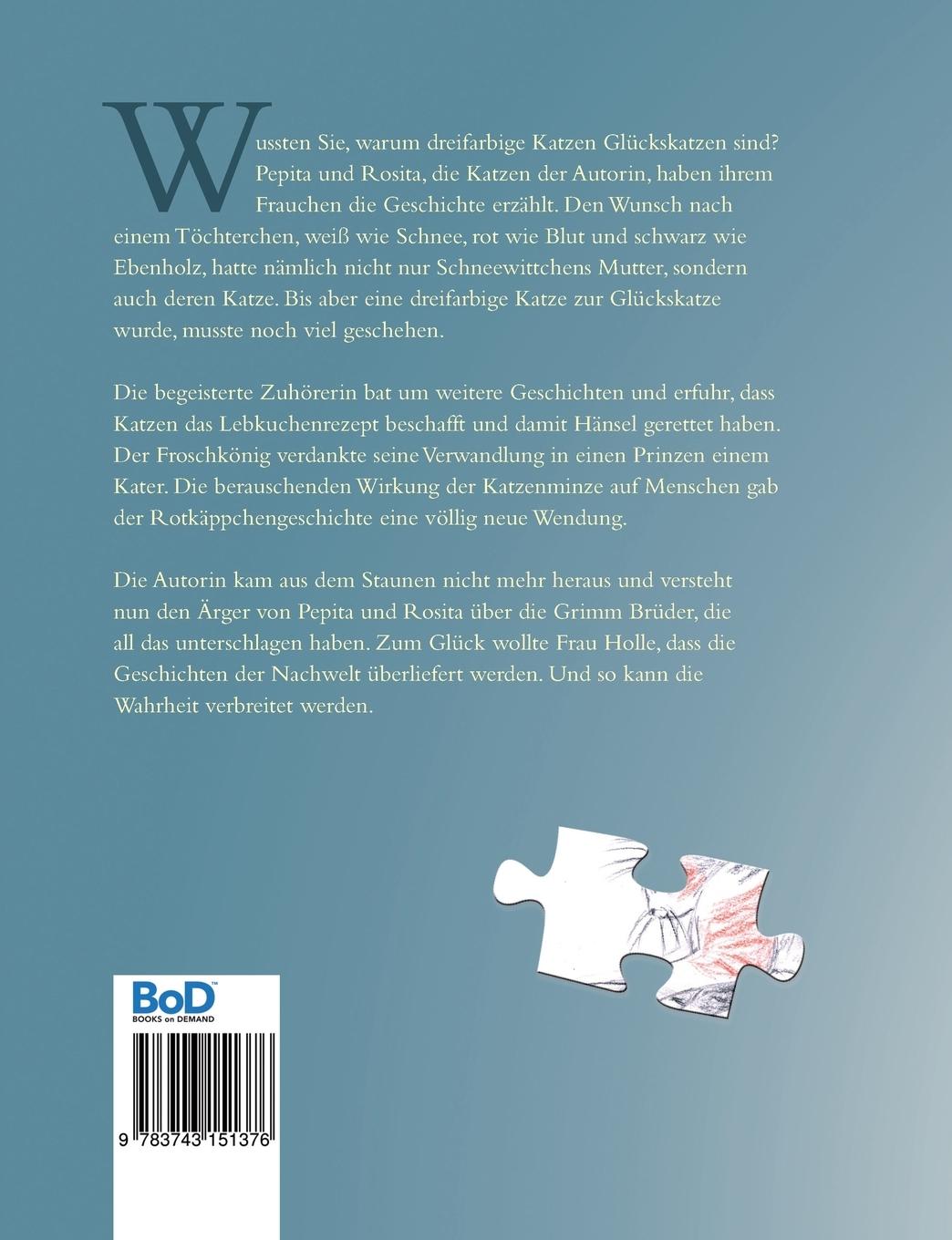 Rückseite: 9783743151376 | Was die Grimm Brüder verschwiegen haben | Ursula G. T. Müller | Buch