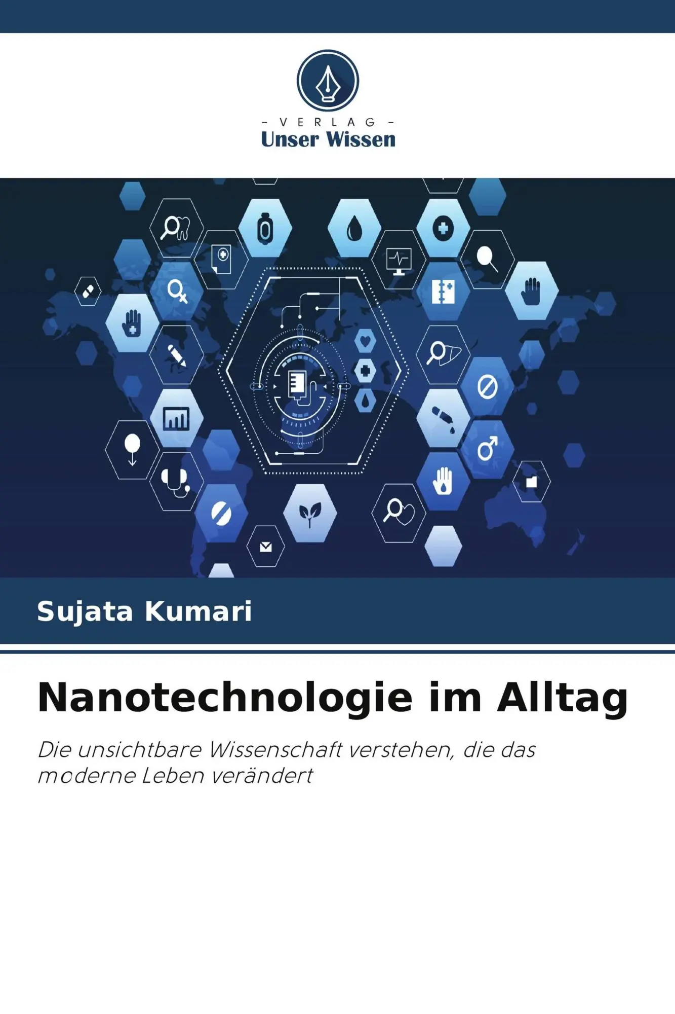 Cover: 9786209931376 | Nanotechnologie im Alltag | Sujata Kumari | Taschenbuch | 60 S. | 2026