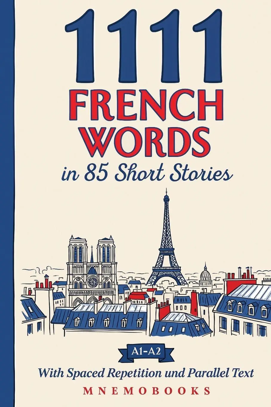 Cover: 9789908981376 | 1111 French Words in 85 Short Stories | Mnemobooks | Taschenbuch