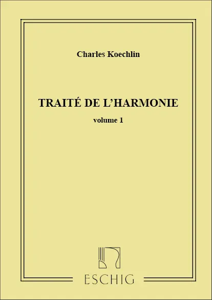Cover: 9790045011376 | Traite De L'Harmonie - Volume 1 | Charles Koechlin | Buch | Max Eschig