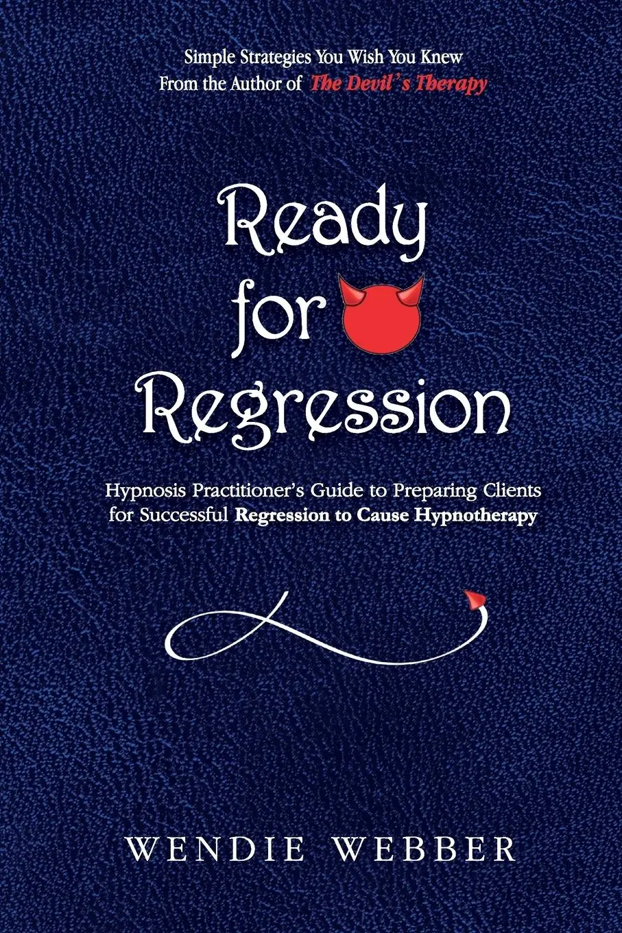 Cover: 9781068851476 | Ready for Regression | Wendie Webber | Taschenbuch | Englisch | 2025