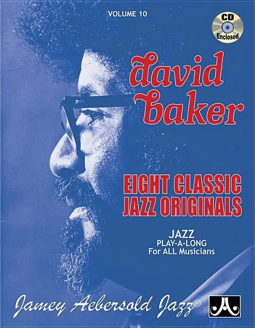 Cover: 9781562241476 | David Baker - Eight Classic Jazz Originals | Jazz Play-Along Vol.10