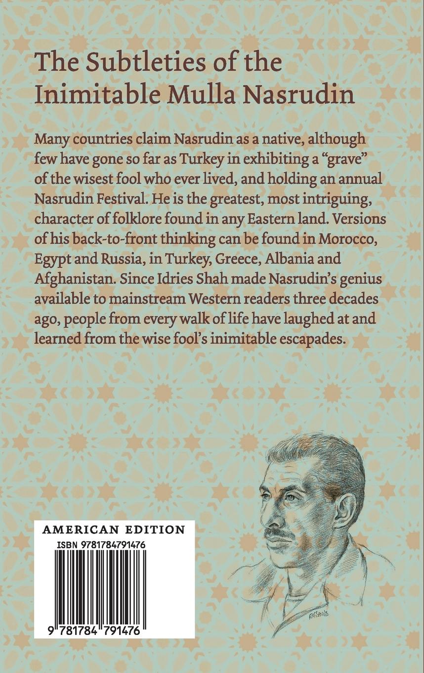 Rückseite: 9781784791476 | The Subtleties of the Inimitable Mulla Nasrudin | Shah Idries | Buch