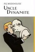 Cover: 9781841591476 | Uncle Dynamite | P G Wodehouse | Buch | Gebunden | Englisch | 2006