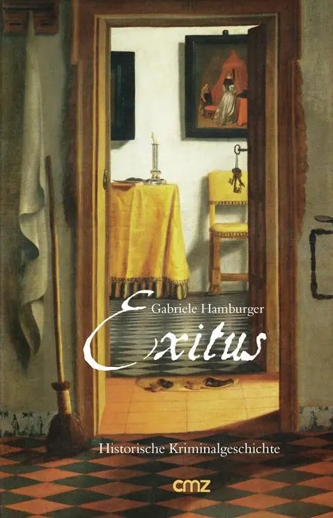 Cover: 9783870621476 | Exitus | Historische Kriminalgeschichte | Gabriele Hamburger | Buch