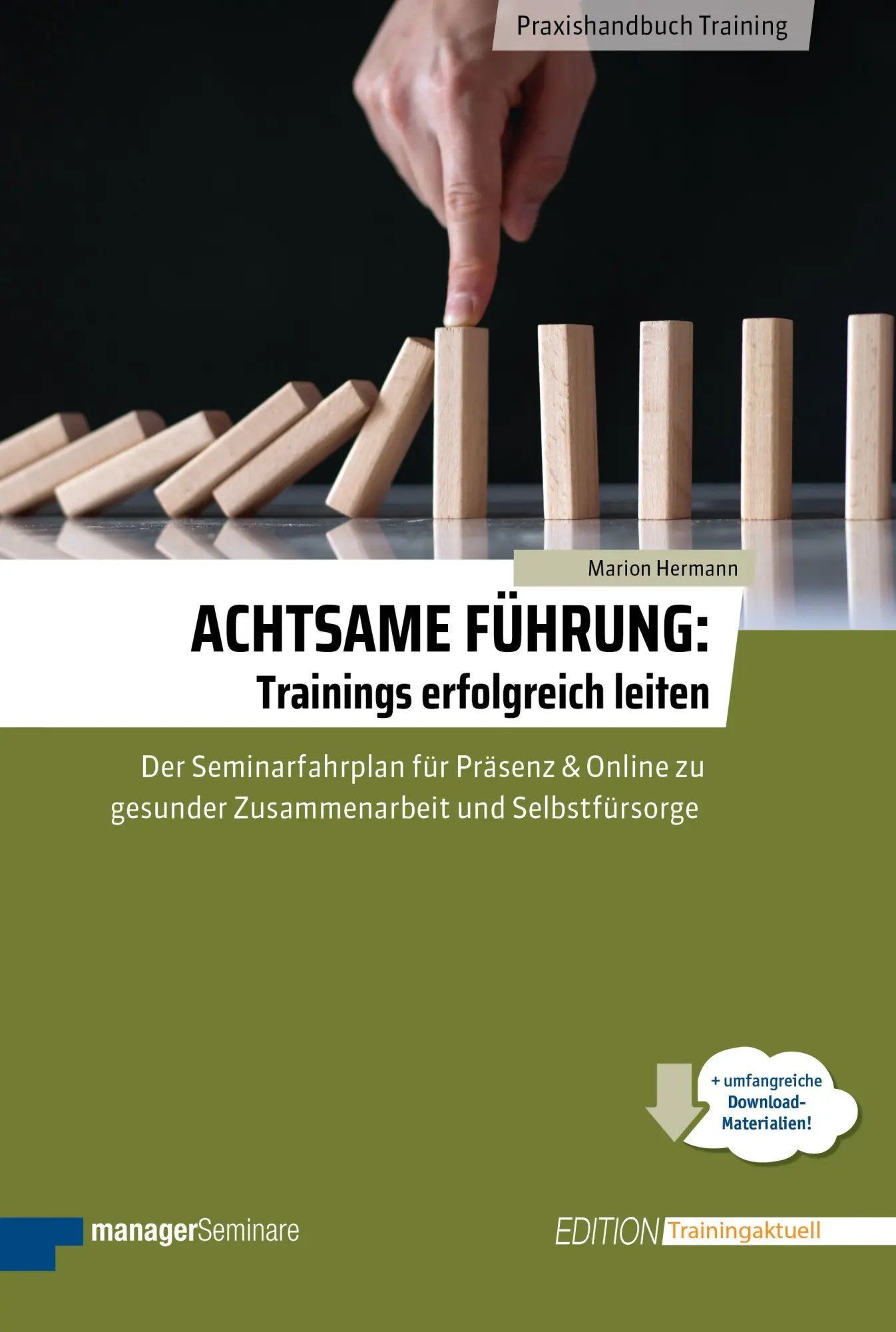 Cover: 9783949611476 | Achtsame Führung: Trainings erfolgreich leiten | Marion Hermann | Buch