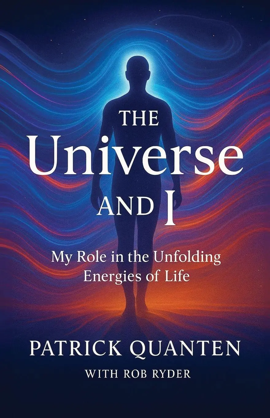 Cover: 9781068531576 | The Universe and I | My Role in the Unfolding Energies of Life | Buch
