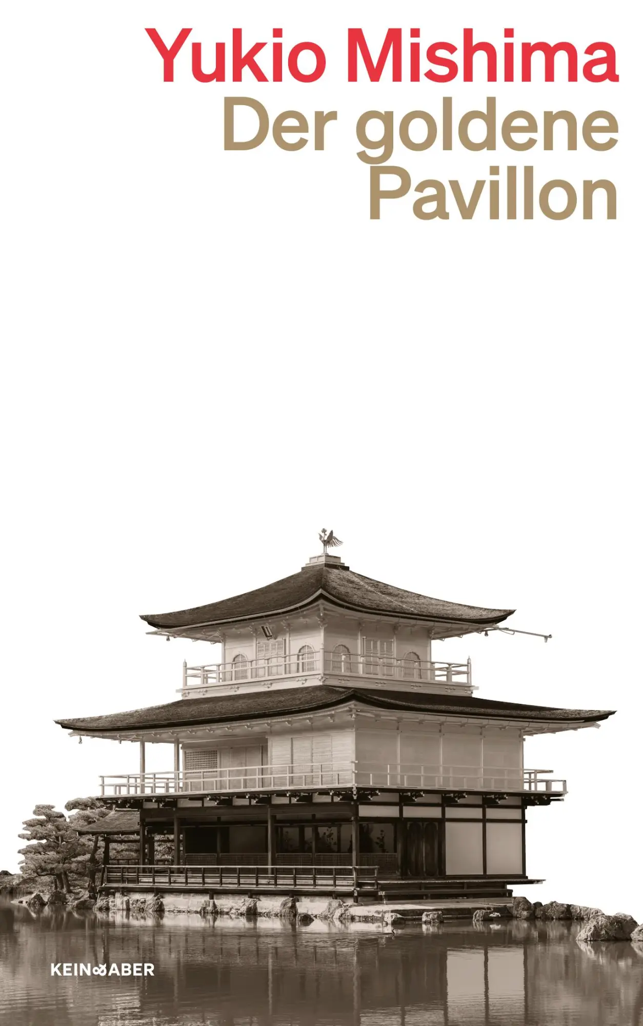 Cover: 9783036961576 | Der Goldene Pavillon | Yukio Mishima | Taschenbuch | 336 S. | Deutsch
