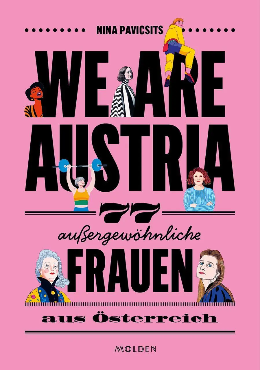 Cover: 9783222151576 | We are Austria | 77 außergewöhnliche Frauen aus Österreich | Pavicsits