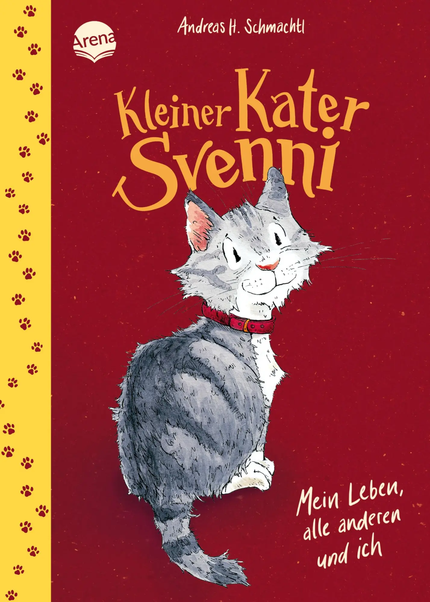 Cover: 9783401721576 | Kleiner Kater Svenni (1). Mein Leben, alle anderen und ich | Schmachtl