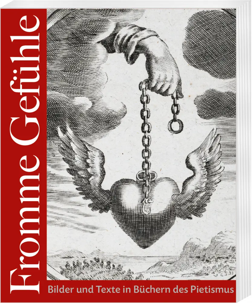 Cover: 9783447121576 | Fromme Gefühle | Bilder und Texte in Büchern des Pietismus | Buch
