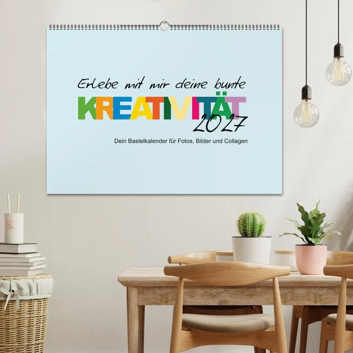 Bild: 9783569441576 | Erlebe mit mir deine bunte Kreativität (Wandkalender 2027 DIN A2...