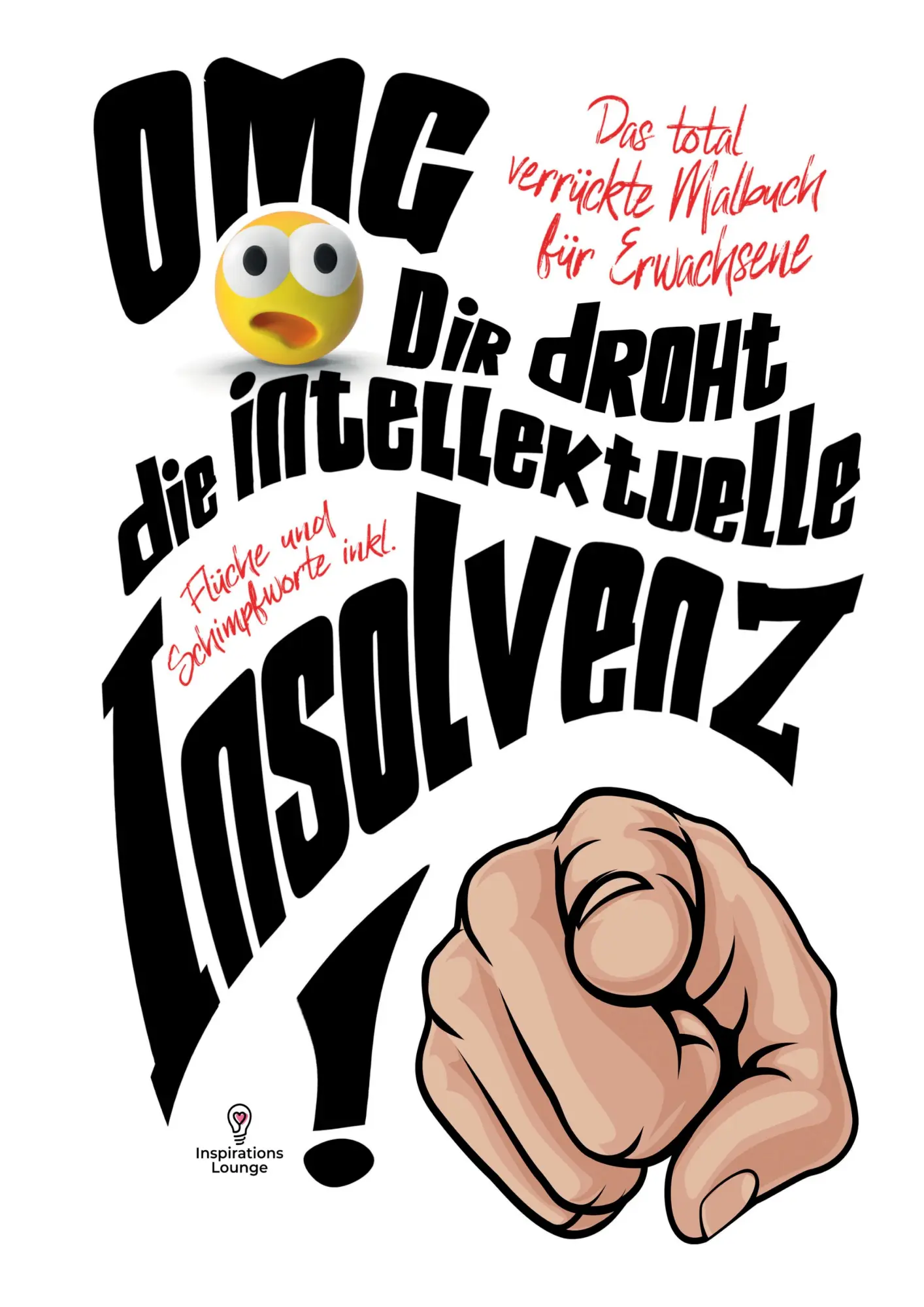 Cover: 9783691041576 | Das total verrückte Malbuch für Erwachsene - OMG! Dir droht die...