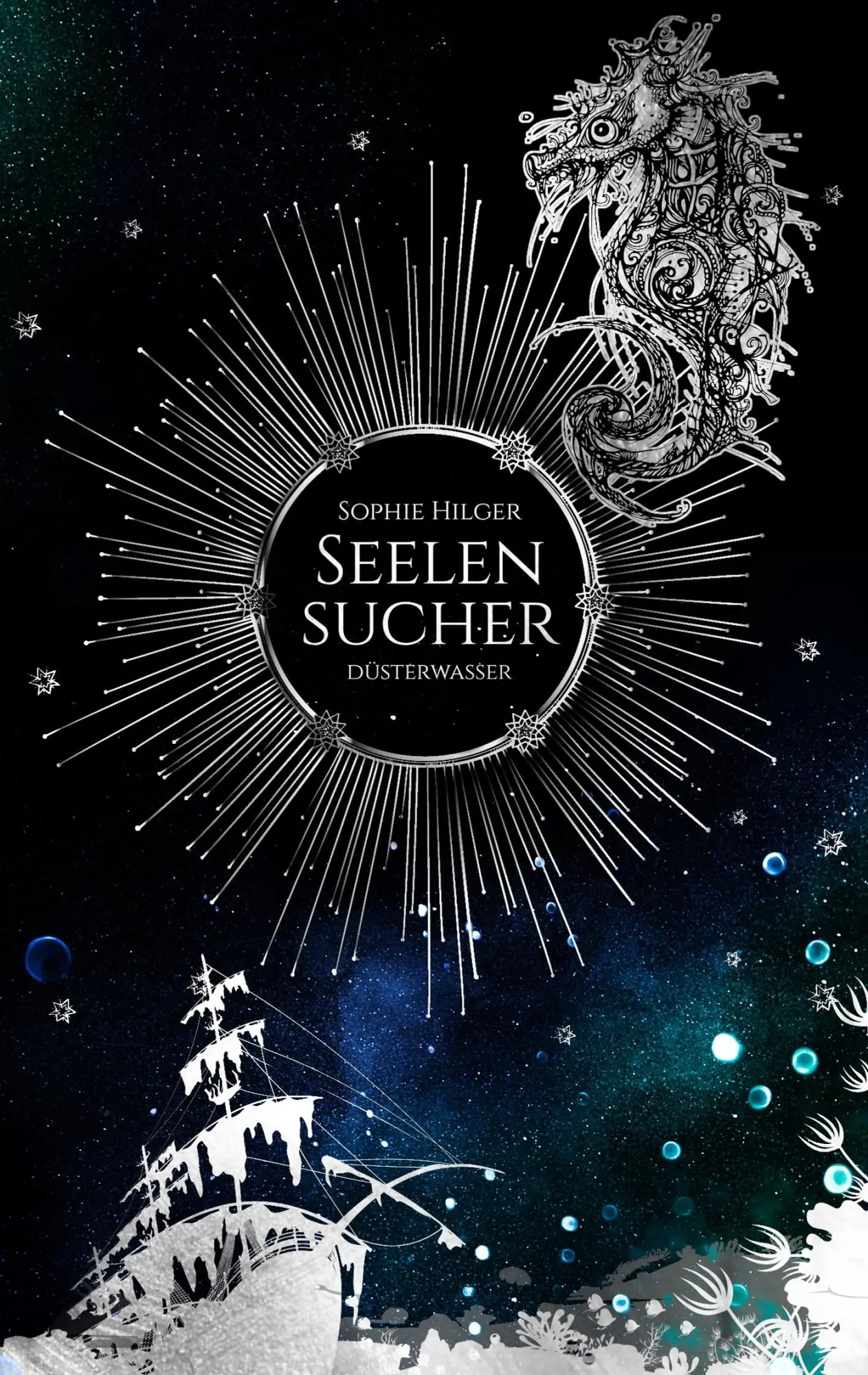 Cover: 9783748181576 | Seelensucher | Düsterwasser | Sophie Hilger | Taschenbuch | Paperback