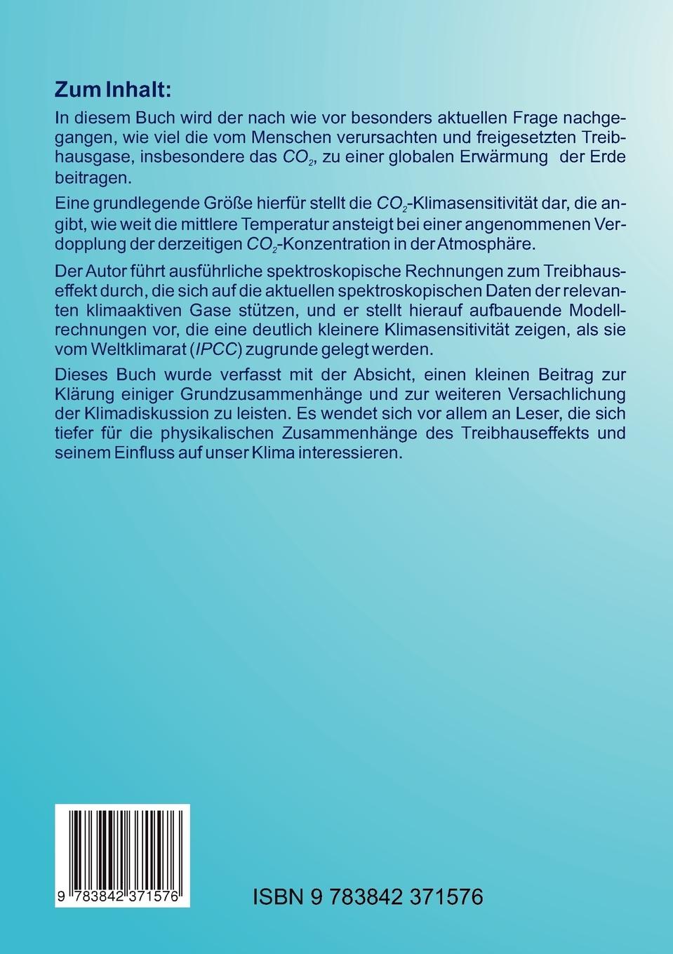 Rückseite: 9783842371576 | Was trägt CO2 wirklich zur globalen Erwärmung bei? | Hermann Harde