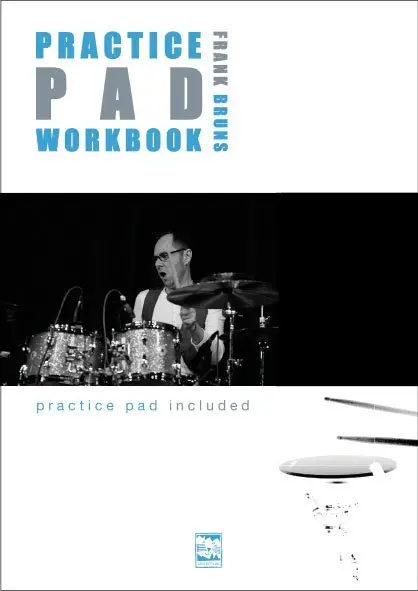 Cover: 9783897751576 | Practice PAD Workbook | practice pad included | Frank Bruns | Buch