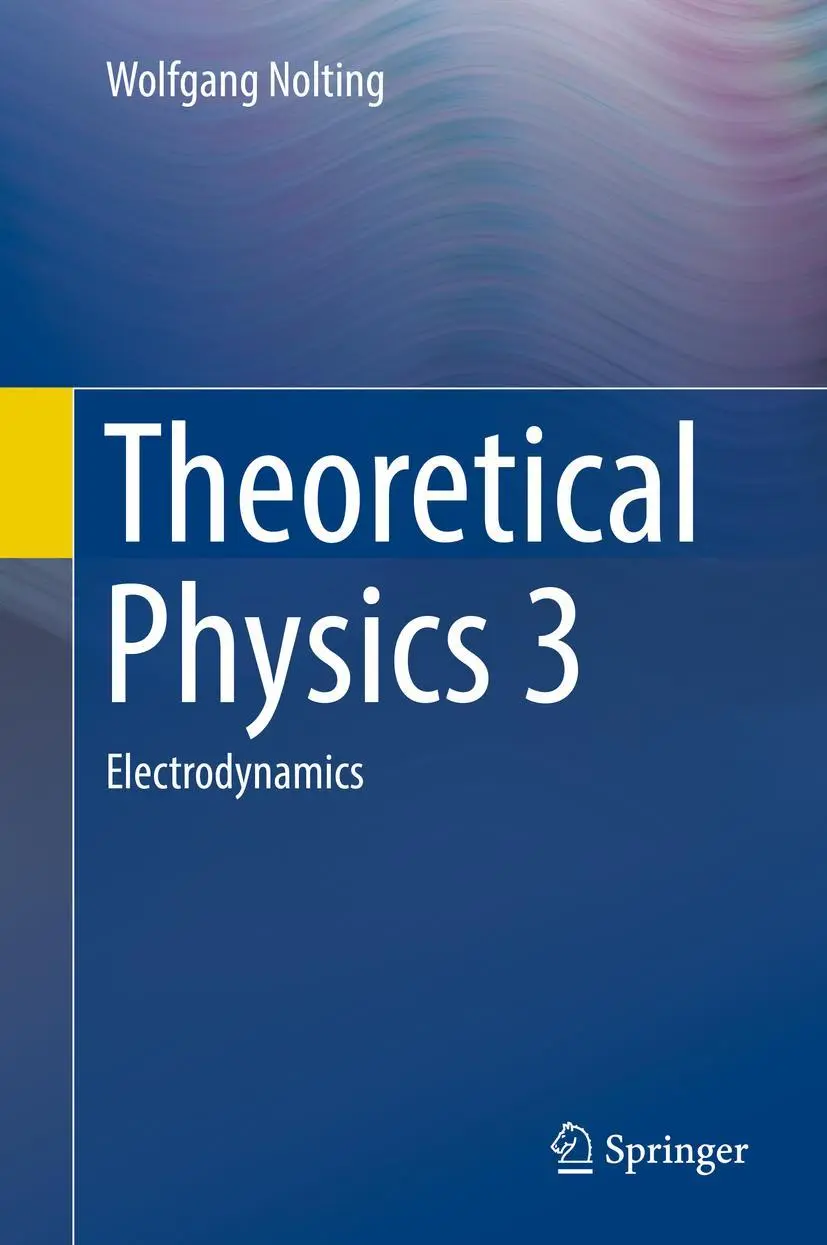 Cover: 9783319401676 | Theoretical Physics 3 | Electrodynamics | Wolfgang Nolting | Buch