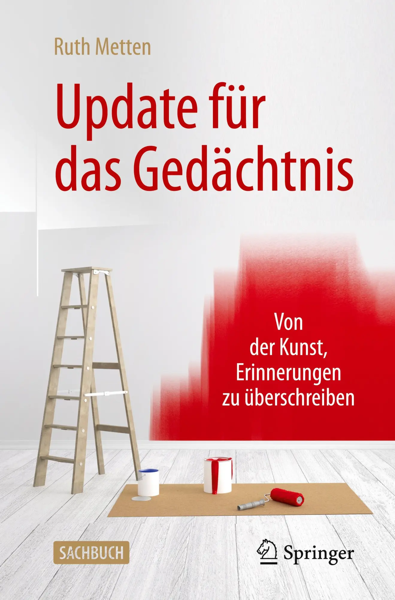 Cover: 9783662631676 | Update für das Gedächtnis | Ruth Metten | Taschenbuch | xviii | 2021