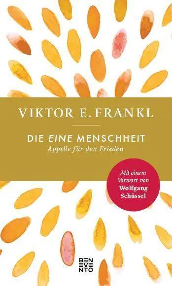 Cover: 9783710901676 | Die eine Menschheit | Appelle für den Frieden | Viktor E. Frankl
