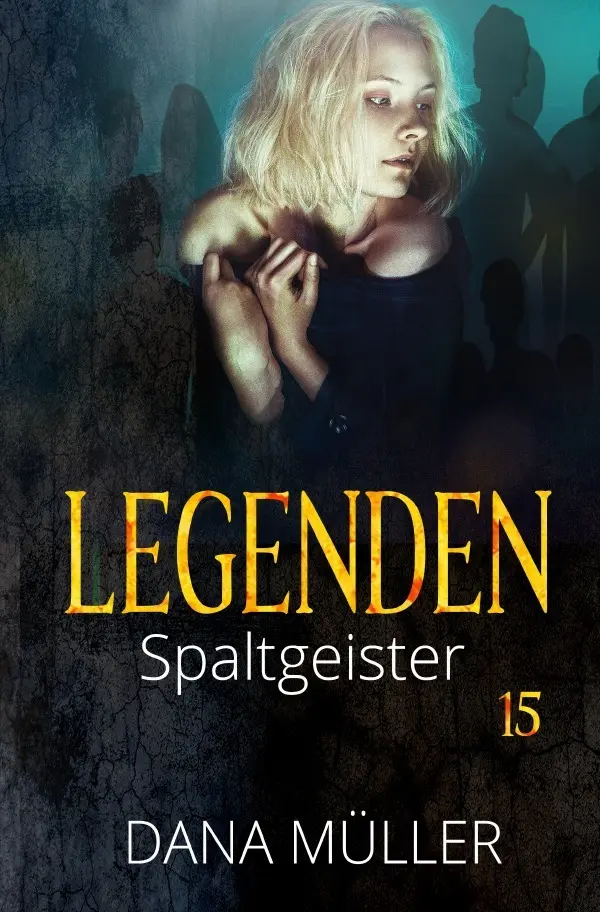 Cover: 9783754941676 | Legenden 15 | Spaltgeister | Dana Müller | Taschenbuch | 172 S. | 2022