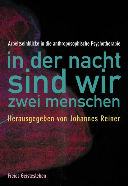 Cover: 9783772521676 | In der Nacht sind wir zwei Menschen | Johannes Reiner | Buch | 560 S.