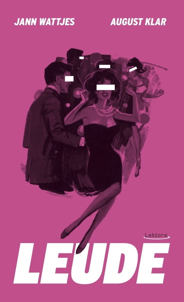 Cover: 9783954611676 | Leude | Sebastian 23 (u. a.) | Taschenbuch | 140 S. | Deutsch | 2020