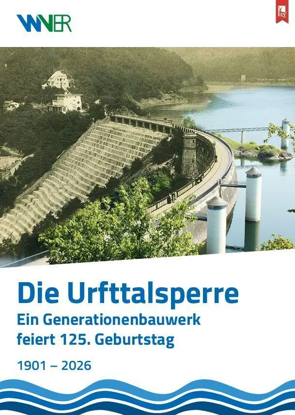 Cover: 9783961231676 | Die Urfttalsperre | Ein Generationenbauwerk feiert 125. Geburtstag