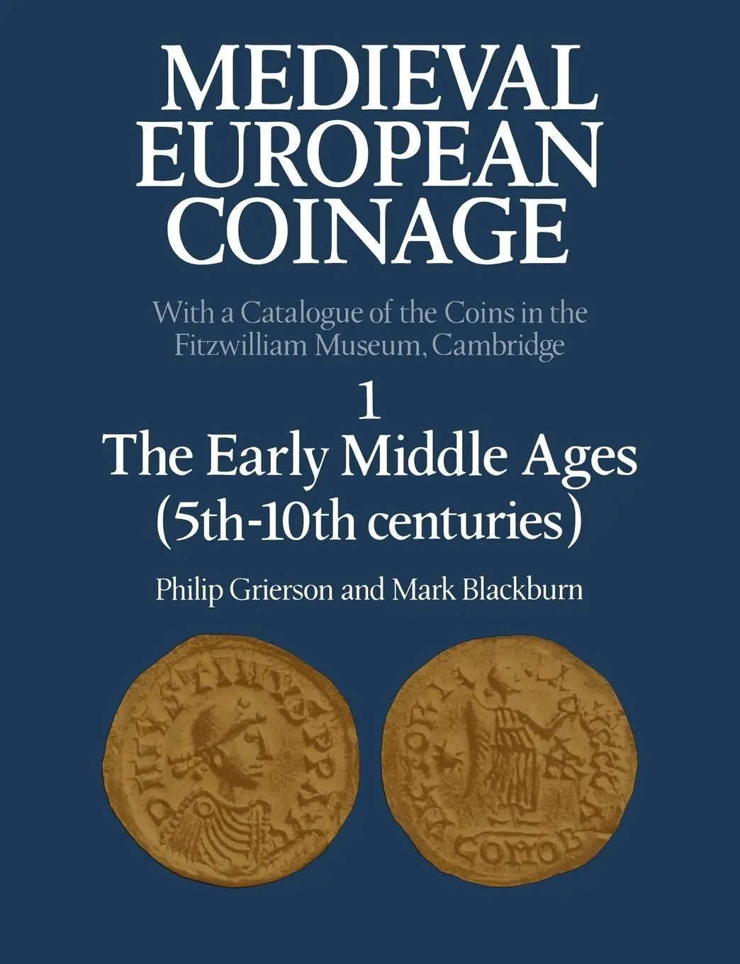 Cover: 9780521031776 | Medieval European Coinage | Philip Raymond Grierson (u. a.) | Buch