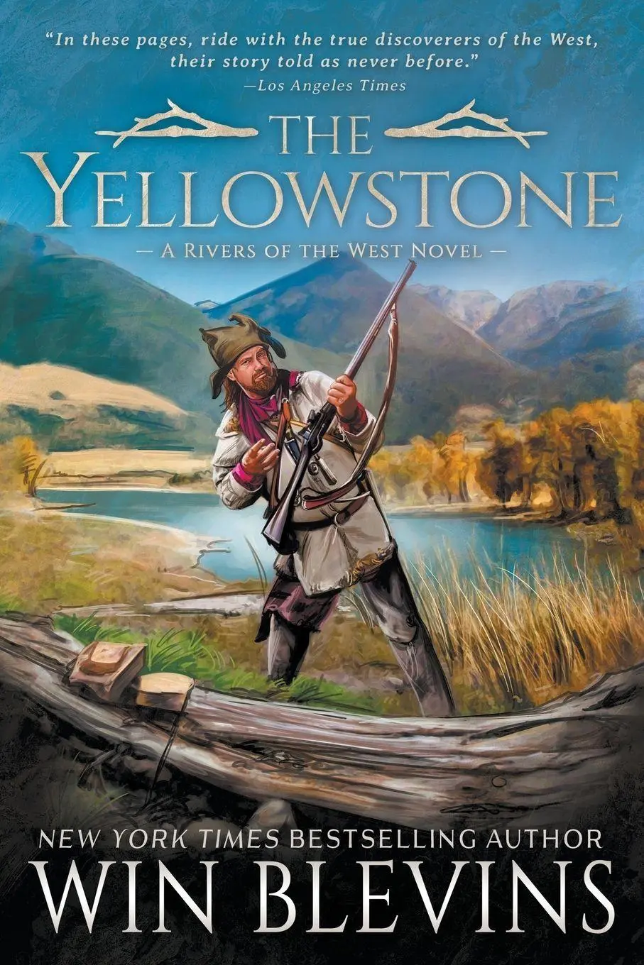 Cover: 9781639771776 | The Yellowstone | A Mountain Man Western Adventure Series | Blevins