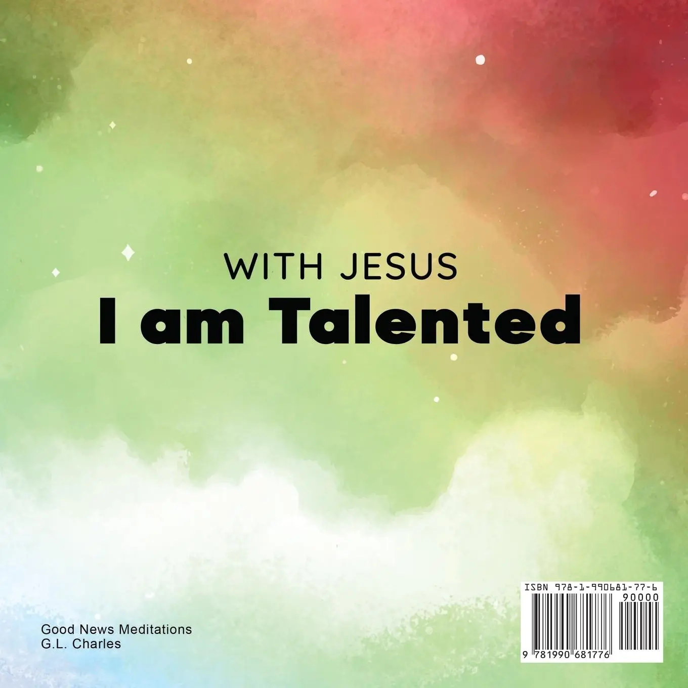 Rückseite: 9781990681776 | With Jesus I am Talented | G. L. Charles (u. a.) | Taschenbuch | 2022