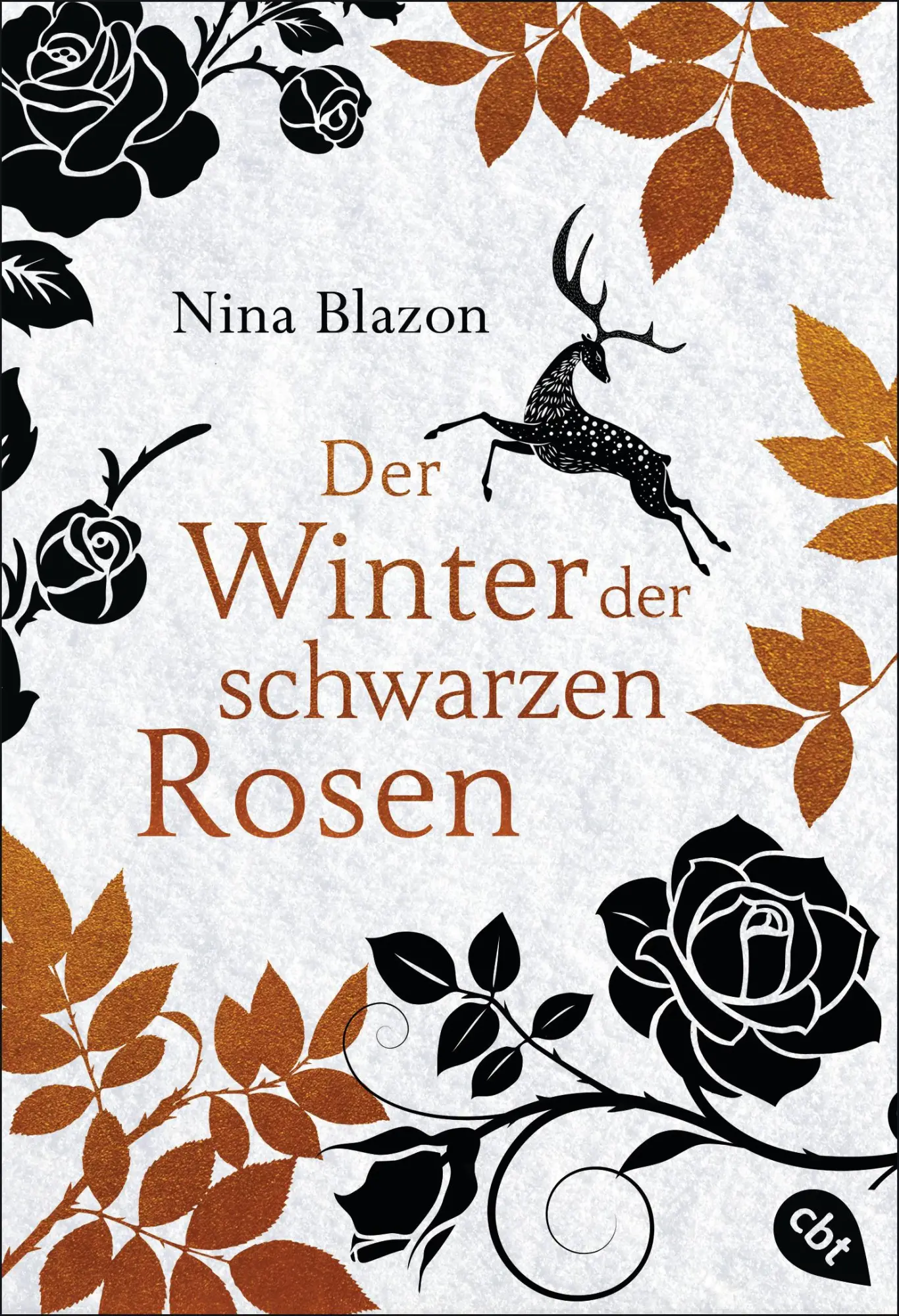 Cover: 9783570311776 | Der Winter der schwarzen Rosen | Nina Blazon | Taschenbuch | 544 S.