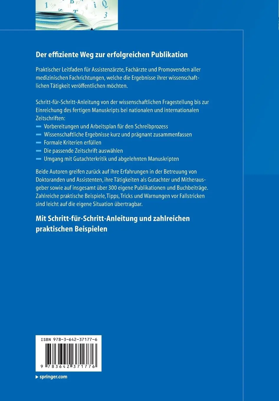 Rückseite: 9783642371776 | Wissenschaftliches Publizieren in der Medizin | Ein Leitfaden | Buch