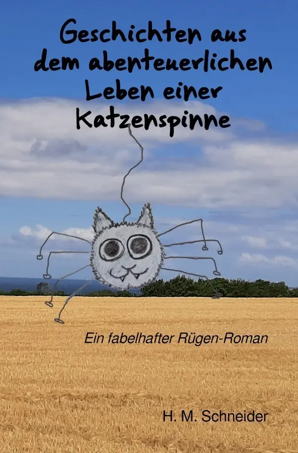 Cover: 9783757521776 | Geschichten aus dem abenteuerlichen Leben einer Katzenspinne | DE