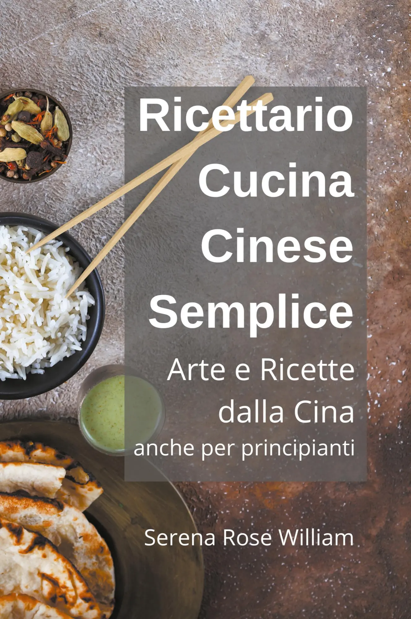 Cover: 9798215551776 | Ricettario Cucina Cinese Semplice - Arte e Ricette dalla Cina anche...