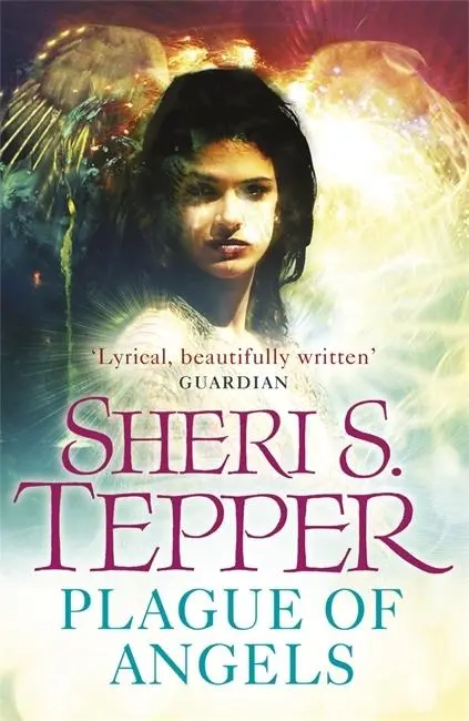 Cover: 9780575101876 | A Plague of Angels | Sheri S. Tepper | Taschenbuch | Englisch | 2011