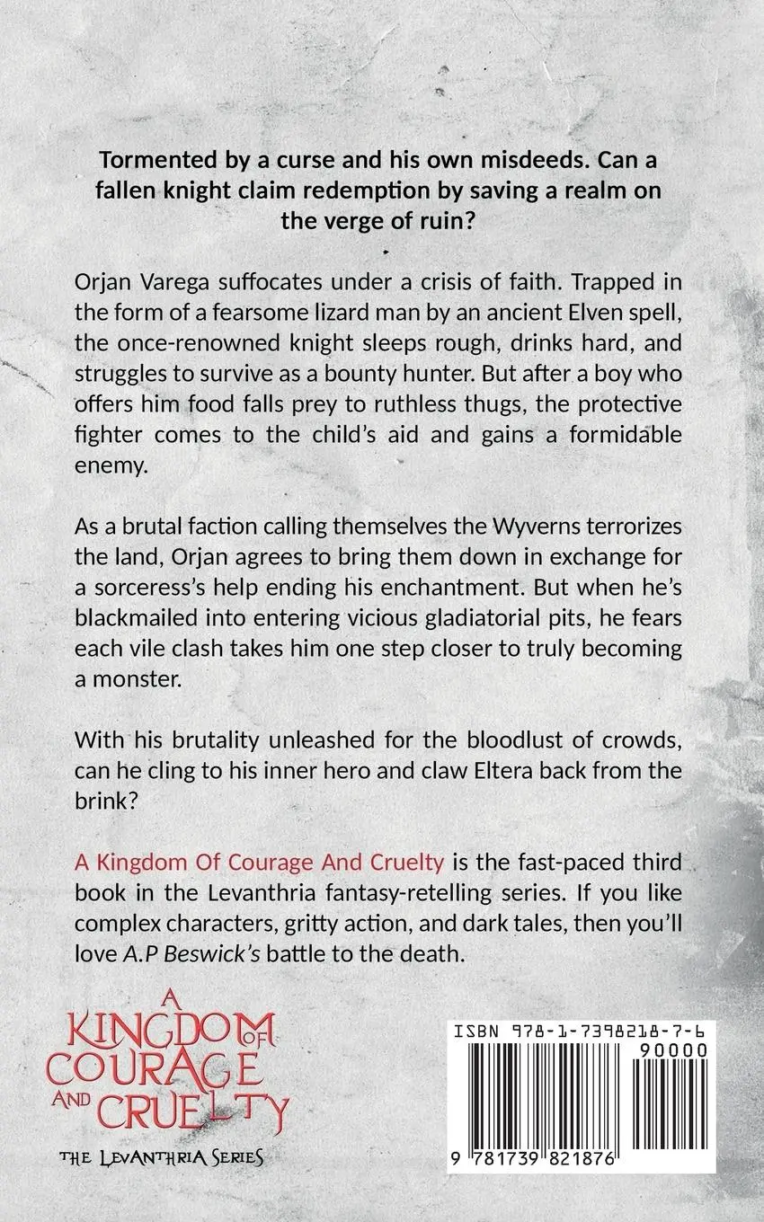 Rückseite: 9781739821876 | A Kingdom Of Courage And Cruelty | A. P Beswick | Taschenbuch | 2023