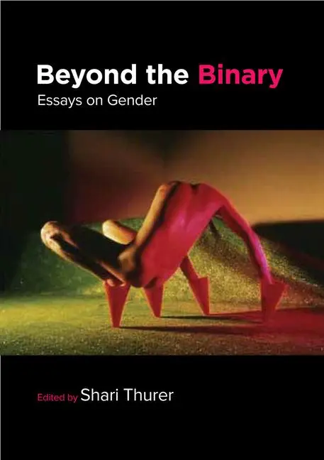 Cover: 9781912691876 | Beyond the Binary: Essays on Gender | Shari Thurer | Taschenbuch